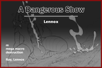 A Dangerous Show